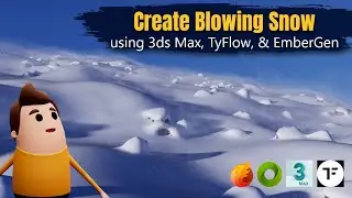 How to create blowing snow using 3ds Max, TyFlow, EmberGen, and Nvidia USD Composer - Tutorial
