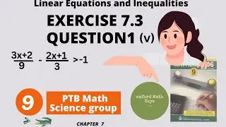 9th Class Math Chapter 7 Linear Equations and Inequalities Exercise 7.3 Q1 (v)