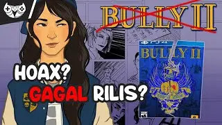 BULLY 2 BATAL? INI KAH ALASANNYA!? #PHOENIX Eps. 7