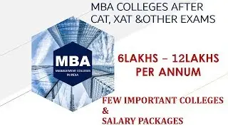 MBA COLLEGES AFTER CAT, XAT &OTHER EXAMS | TOP PRIVATE B SCHOOLS WITH MODERATE CAT/XAT/CMAT SCORE