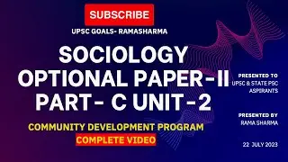 #sociology OPTIONAL P-2 | COMMUNITY DEVELOPMENT PROGRAM |#upsc MAINS-2023 |#sociologyoptional | L-42