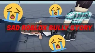 Playing a roblox bully story