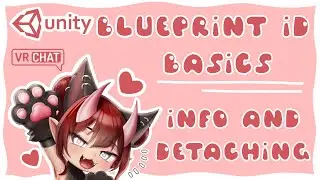 Blueprint ID - What is it - How to Detach it || VRChat Unity Tutorial