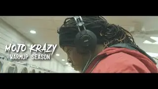 Mojo Krazy - Warmup Season