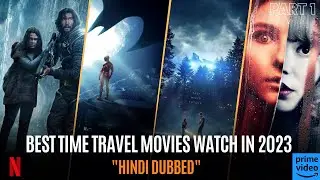 Top 5 Best Time Travel Movies | Best Time Travel Movies in Hindi | Best Time Travel Movies in 2023