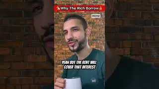 How the Rich Get Wealthy | Borrow From Banks