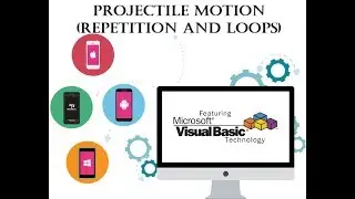 Visual Basic Programming Tutorial with code - Projectile Motion (Repetition and Loops)