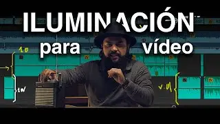 💡Cómo Iluminar un Vídeo CINEMATOGRÁFICO + Dos esquemas de iluminación