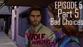 The Wolf Among Us: Episode 5 - Cry Wolf 