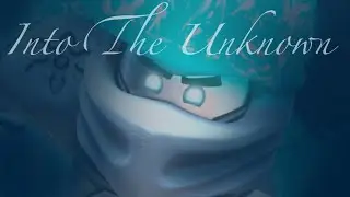 Ninjago Season 11 Tribute “Into The Unknown”
