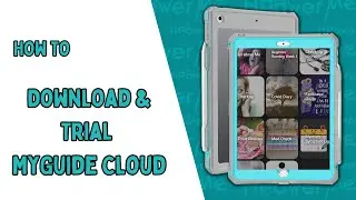 How To Download & Trial MyGuide Cloud