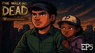The Walking Dead Ep. 5 – Bitten, But Not Broken… | Full Playthrough