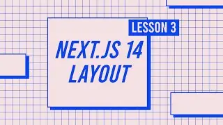 Tutorial - 03 - Next JS | Next.js Layout | Next.js App Router Layout | Next.js custom layout