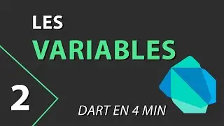 Apprendre DART (2) - Les variables