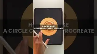 How to make a circle canvas in Procreate