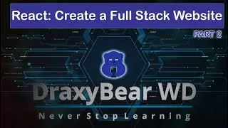 React: Create a Full Stack Website - Part [2/6]