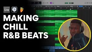 Making Chill R&B Beats