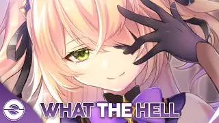 Nightcore - What The Hell - (Lyrics)