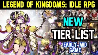 Legend of Kingdoms: Idle RPG - Tier List