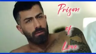 Part 2 ( Prison of Love  ) Gay Film 