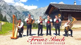 FRANZ POSCH & SEINE INNBRÜGGLER - Alles Gute Pessi