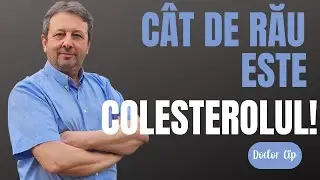 ESTE COLESTEROLUL RĂU, CU ADEVĂRAT RĂU!