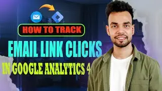 Email Link Clicks Tracking in GA4 with GTM