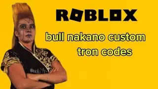 WWE 2K23 (ROBLOX) BULL NAKANO CUSTOM TRON CODES || Terri