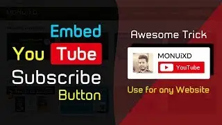 Embed a YouTube Subscribe Button on your Website