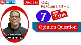 OET Reading Part  - C:   Tips & Strategies: Opinion based Question Type