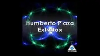 Humberto Plaza - Extratox