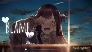 |Nightcore| - Echos - Blame