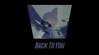 Back To You (Prod. BubbaGotBeatzx R13Prod) - Instrumental -
