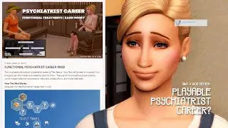 realistic playable psychiatrist career! | sims 4 mod review