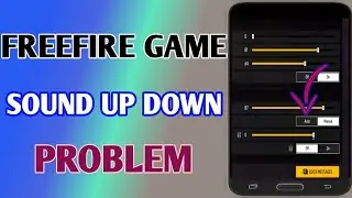 Freefire Game Sound Up Down Problem // Freefire Sound High Problem