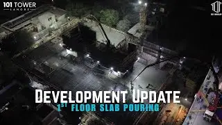 1st Floor Slab Pouring | Development Update | 101 Tower Lahore | December 2024