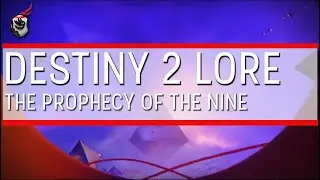 Prophecy Dungeon Explained - Destiny 2 Lore