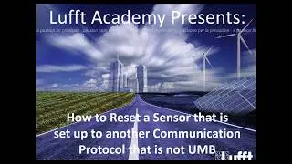 Lufft Academy: How to Reset a Sensor that is not in UMB - UMB Config Tool