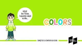 COLORS | Cantata LA CLIKA (música infantil catalana)