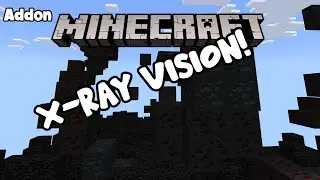 X-Ray Addon For Minecraft Bedrock!