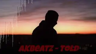 AKBeatz - Told [Trap Beat 2020]