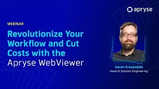 Revolutionize Your Workflow & Cut Costs with the Apryse WebViewer