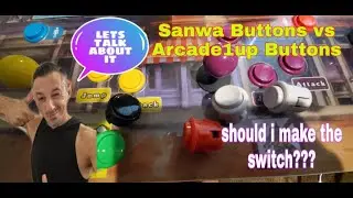 Sanwa Buttons Vs. Arcade 1up stock buttons