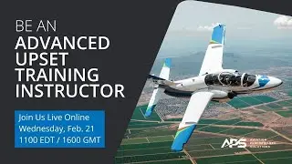 Be An Advanced Upset Training Flight Instructor