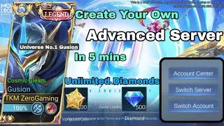 Create Your Own Advanced Server in 5 mins and Universe No.1 Gusion | Mobile legends Bang Bang