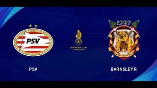 [PES2021]PSV vs FC Barnsley - European Championship 2024-2025 group stage 3 game