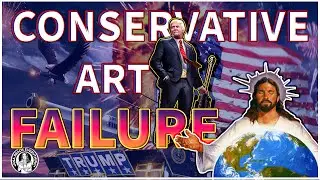 This is Why Conservative Art Sucks