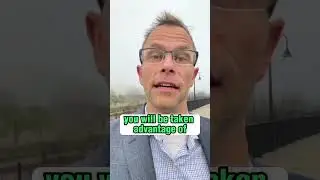 You Will Be Taken Advantage Of