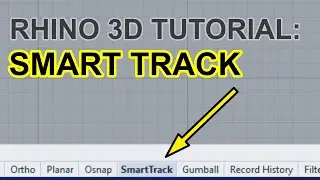 Rhino 3D Tutorial: Smart Track