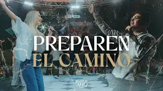 Preparen El Camino - Somos Uno Worship Feat. Johan y Sofi (Video Oficial) | Música Cristiana 2024